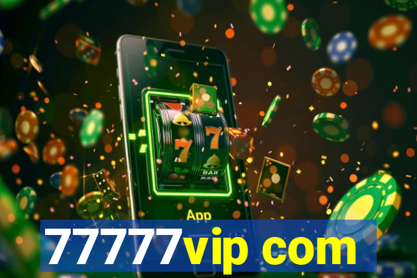 77777vip com